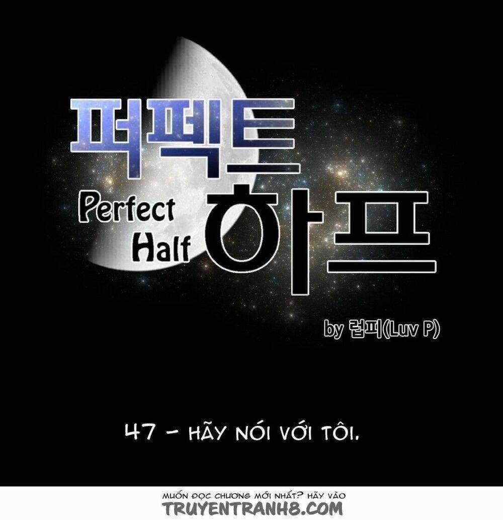 Một Nửa Hoàn Hảo 47 trang 11