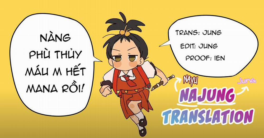 Nàng Phù Thủy Thiên Tài Hết Mana Rồi! Chương 54 Trang 10