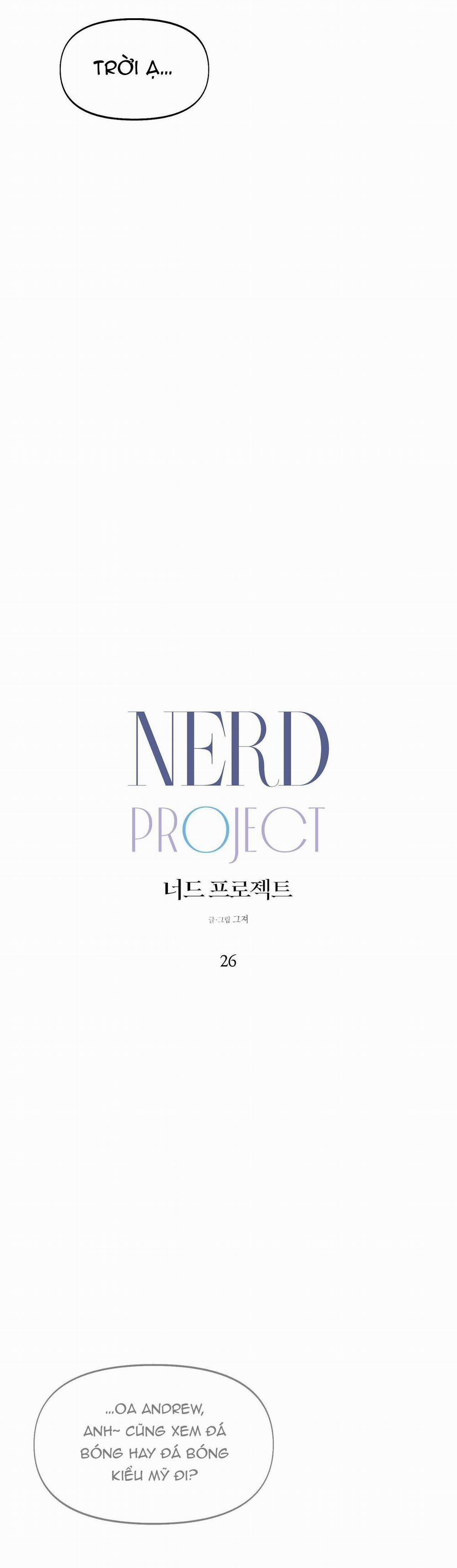 NERD PROJECT Chương 26 Trang 4