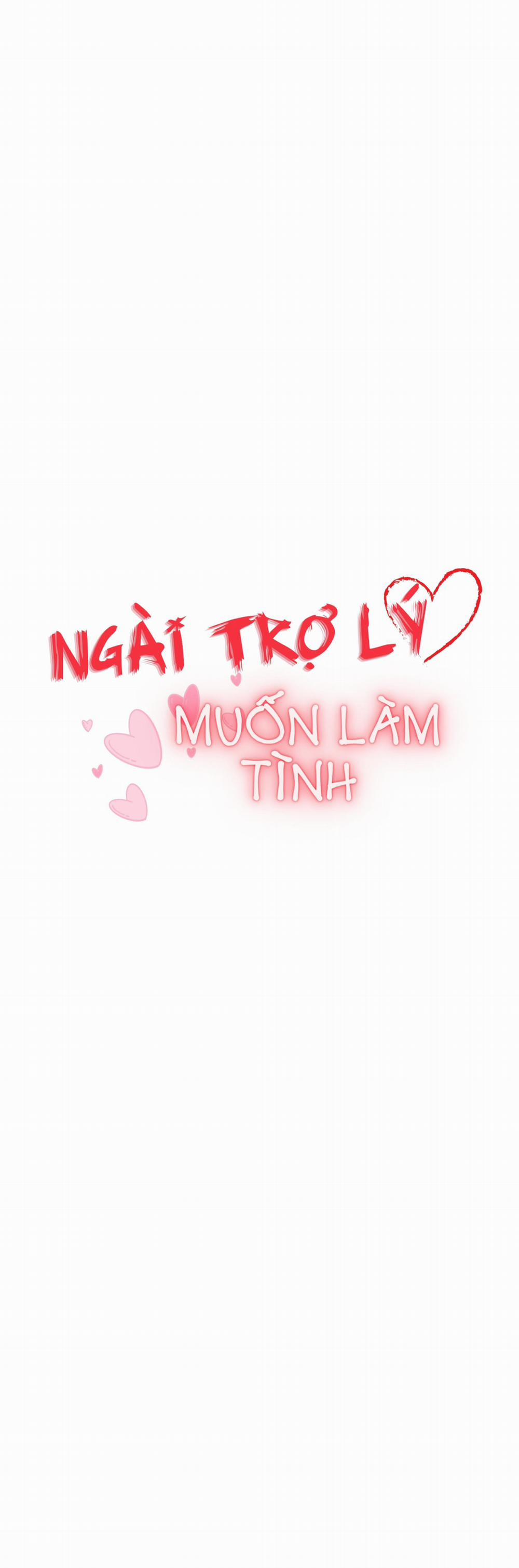 Ngài Trợ Lý Muốn Làm Tình Chương 8 Trang 3