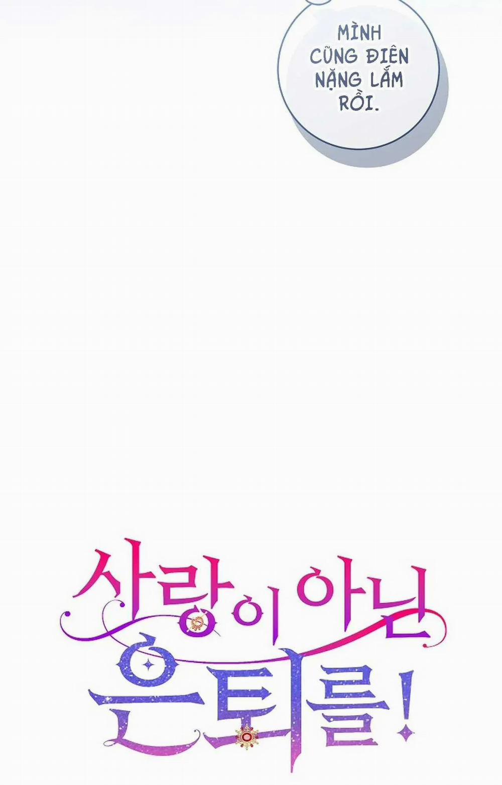 NGHỈ HƯU CHỨ KHÔNG PHẢI TÌNH YÊU 41 trang 11