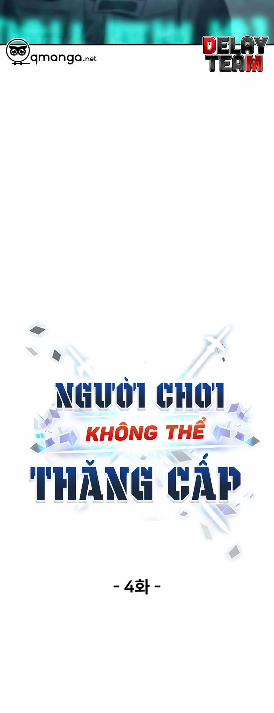 Người Chơi Không Thể Thăng Cấp Chương 4 Trang 4