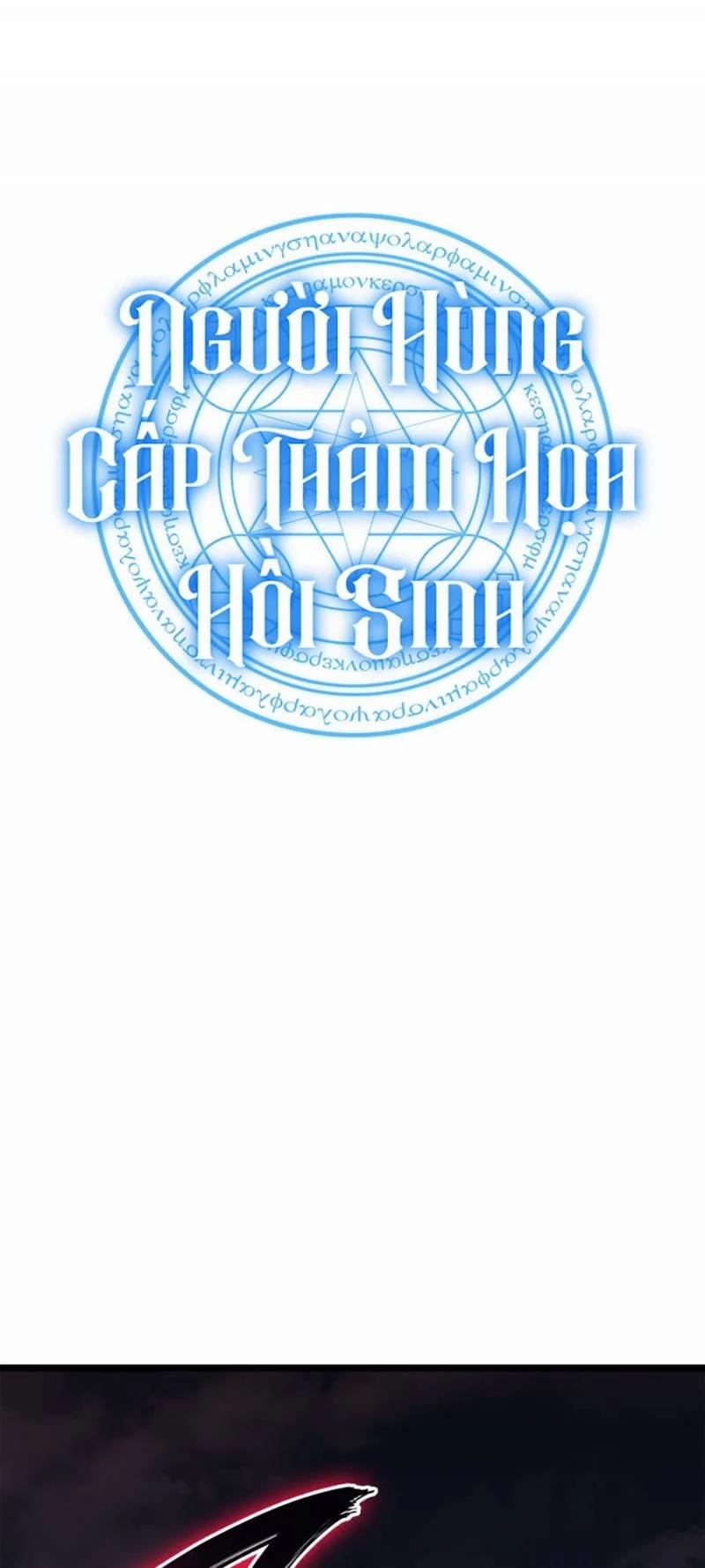 Người Hùng Cấp Thảm Họa Hồi Sinh 106 trang 92