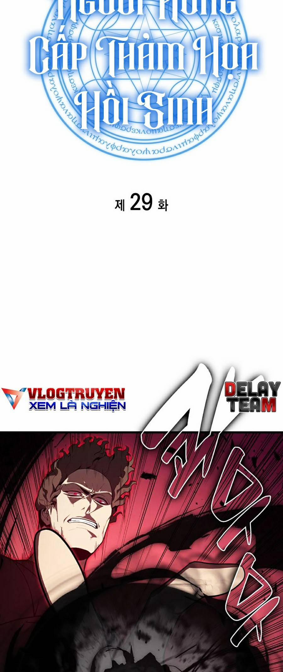 Người Hùng Cấp Thảm Họa Hồi Sinh 29 trang 6