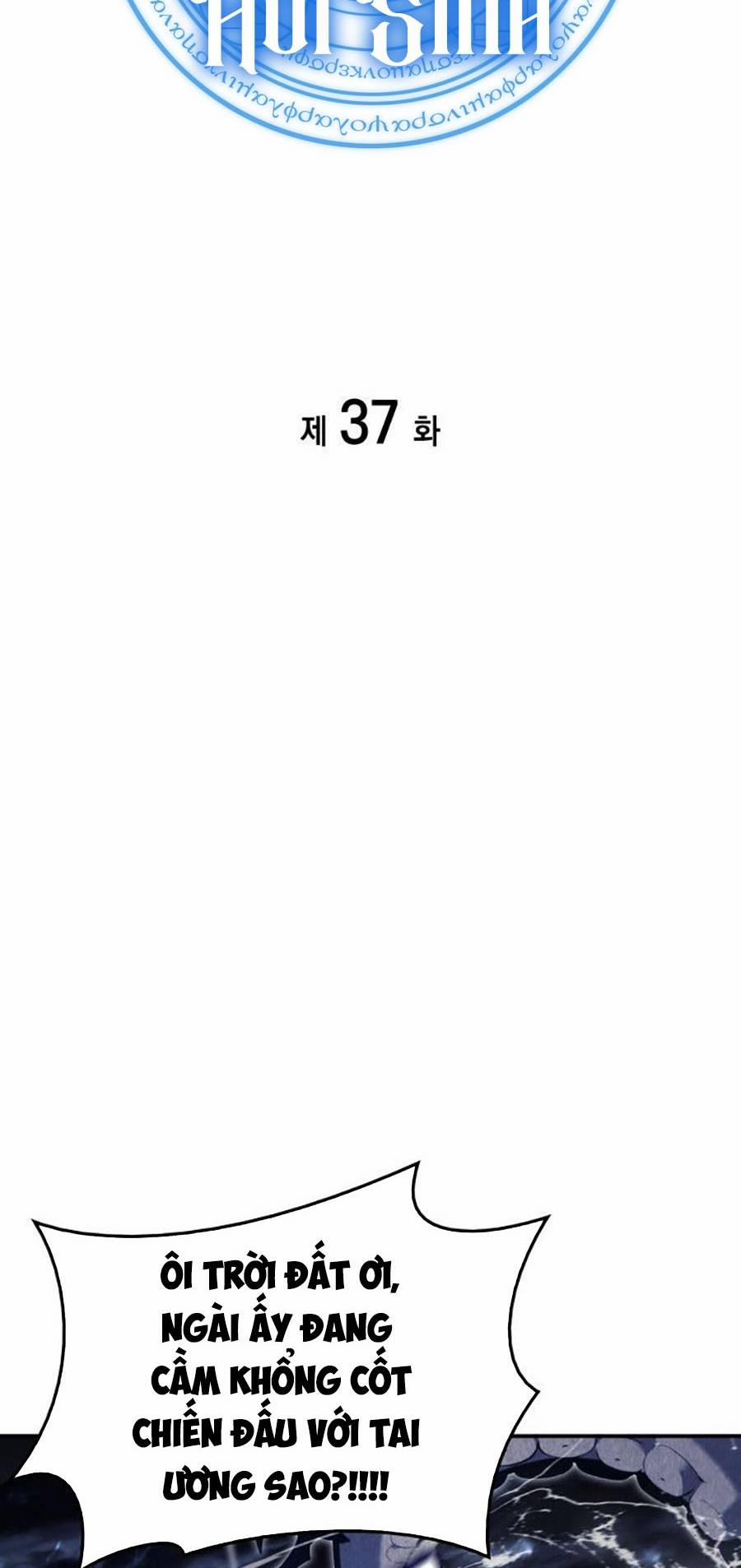Người Hùng Cấp Thảm Họa Hồi Sinh 37 trang 6