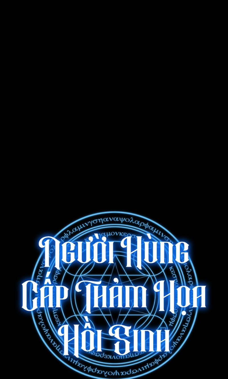 Người Hùng Cấp Thảm Họa Hồi Sinh 93 trang 15