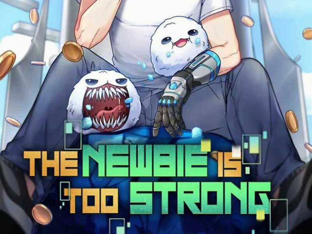 Người Mới Này Quá Mạnh 25 trang 15