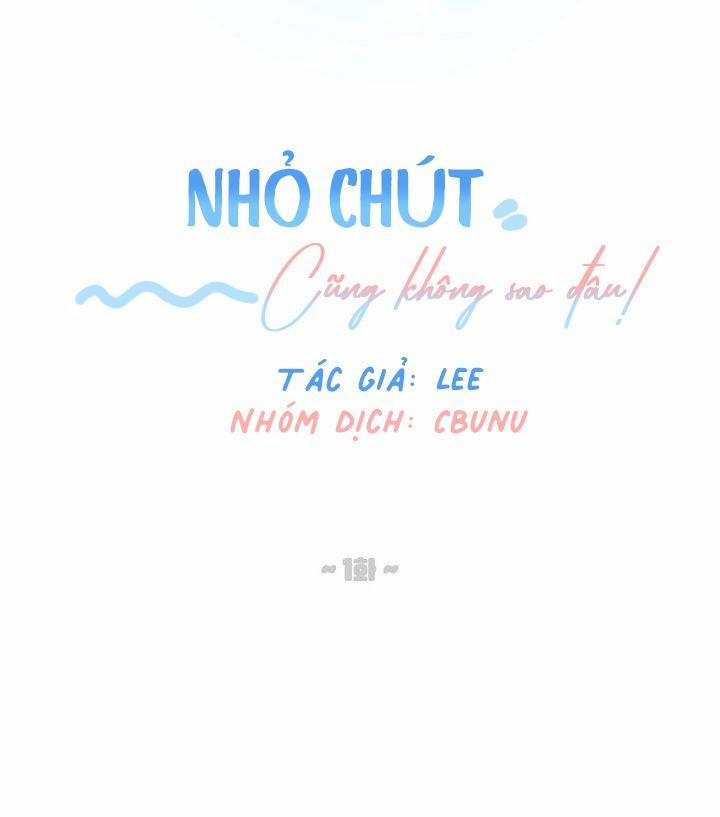 Nhỏ Chút Cũng Không Sao đâu! Chương 1 Trang 9