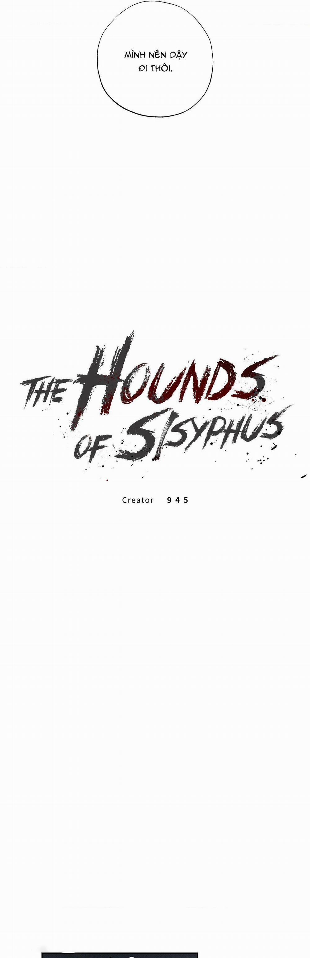 NHỮNG CON CHÓ SĂN CỦA SISYPHUS 4 trang 8