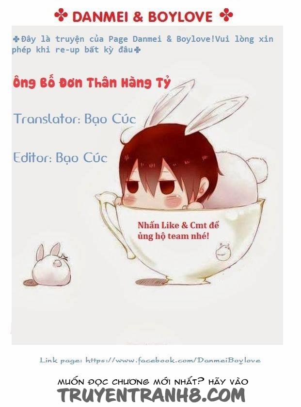 Ông Bố Đơn Thân Hàng Tỷ Chương 10 Trang 1