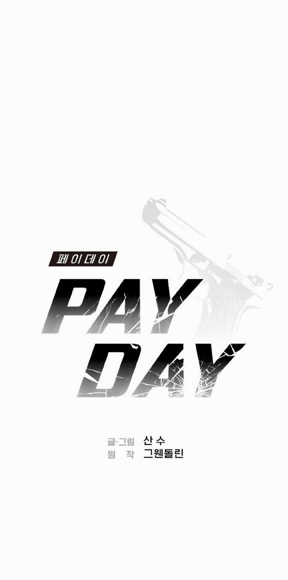 PAY DAY Chương 4 Trang 1