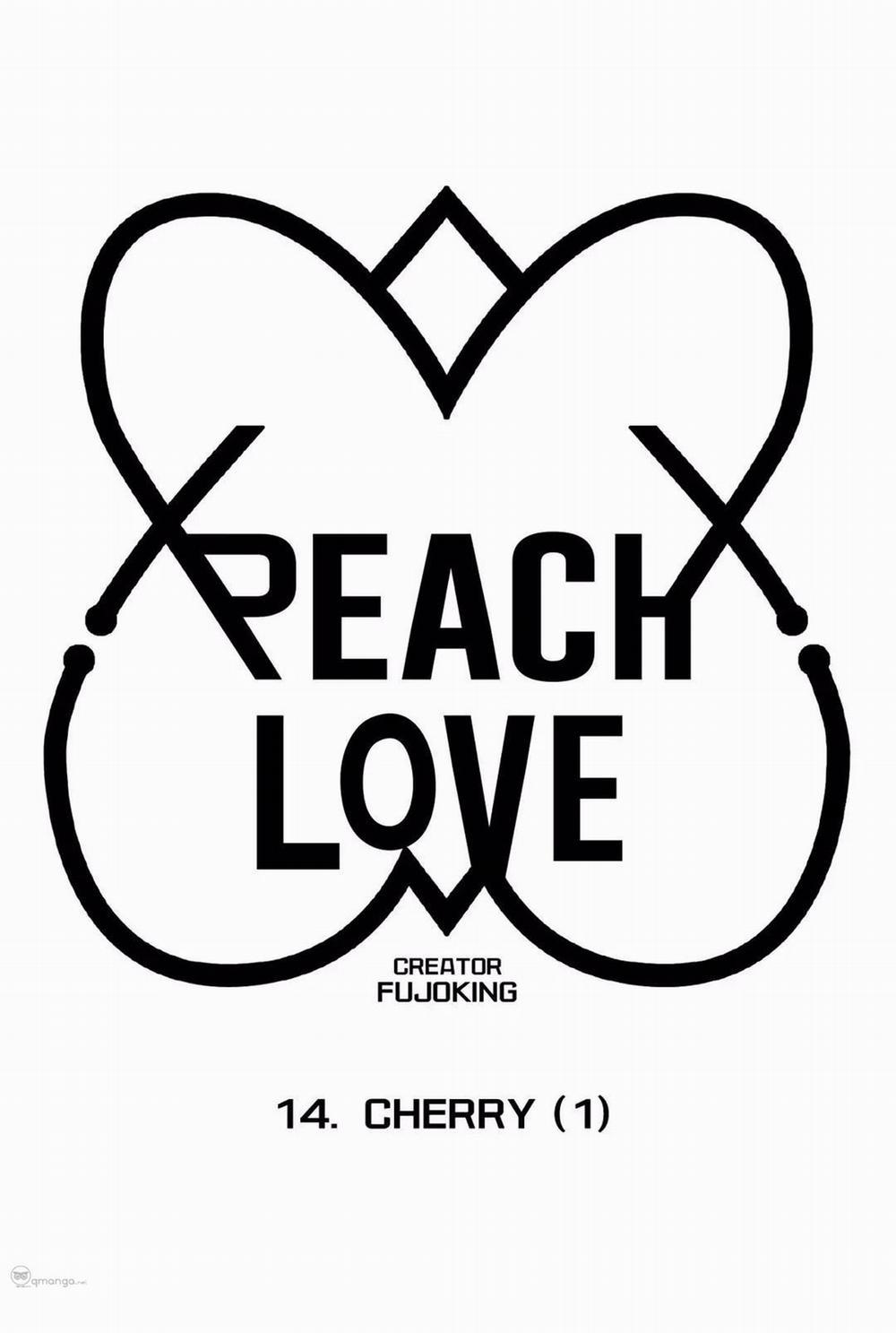 Peach Love (Đại Ca Học Đường Và Quân Đoàn Love) 14 trang 13