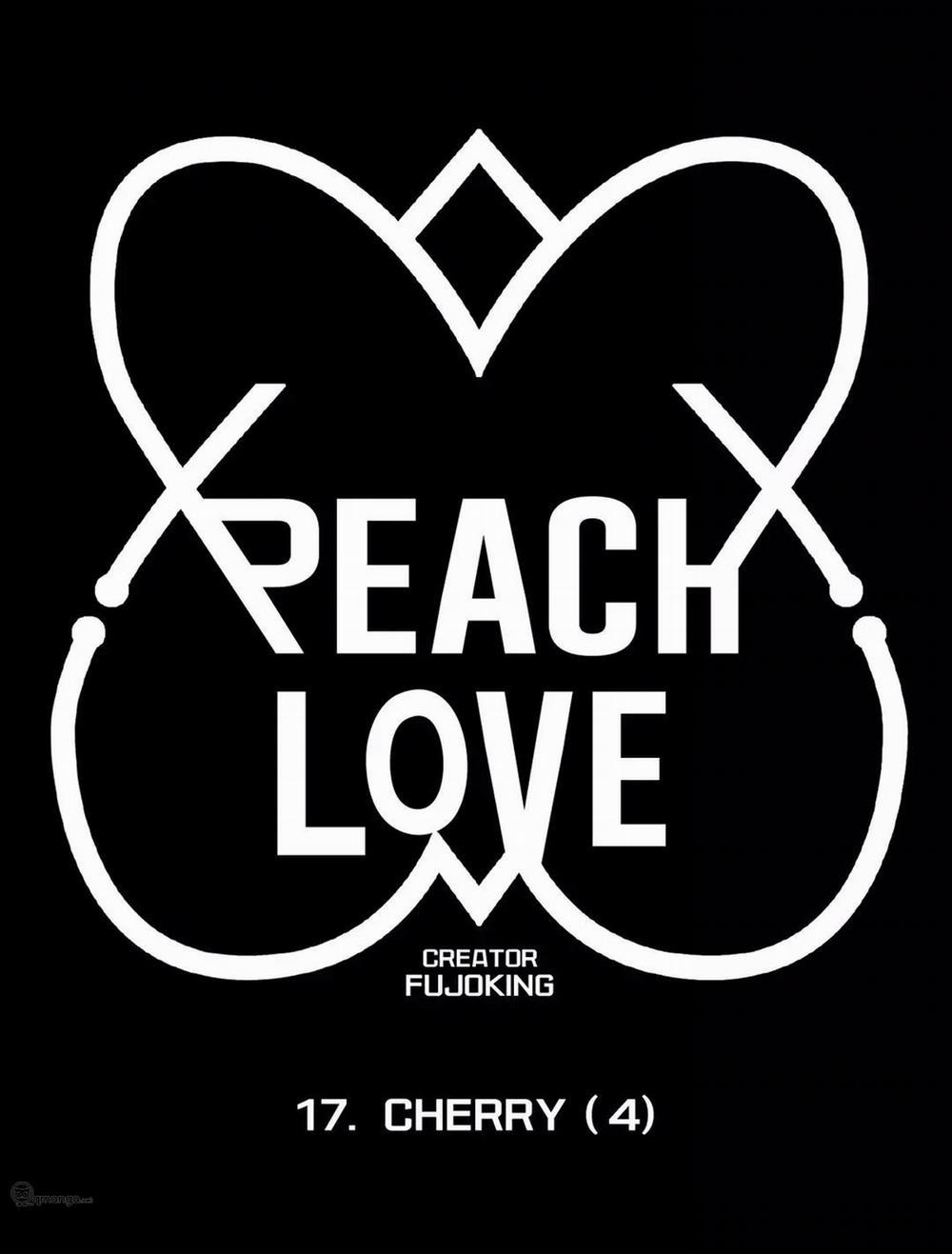 Peach Love (Đại Ca Học Đường Và Quân Đoàn Love) 17 trang 15