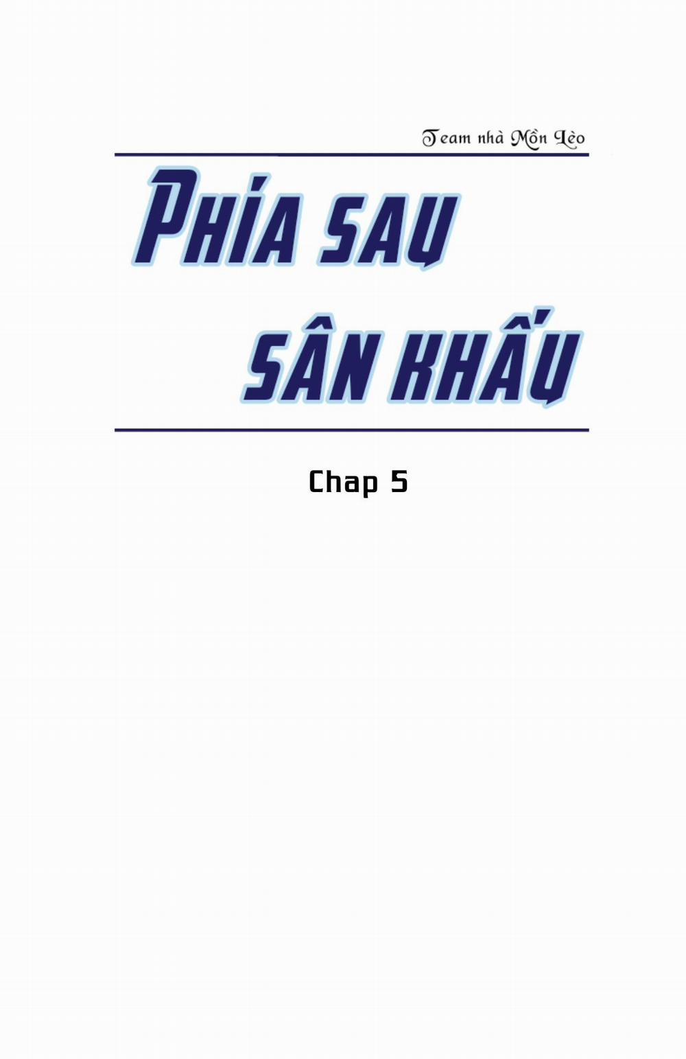 Phía Sau Sân Khấu Chương 5 Trang 4