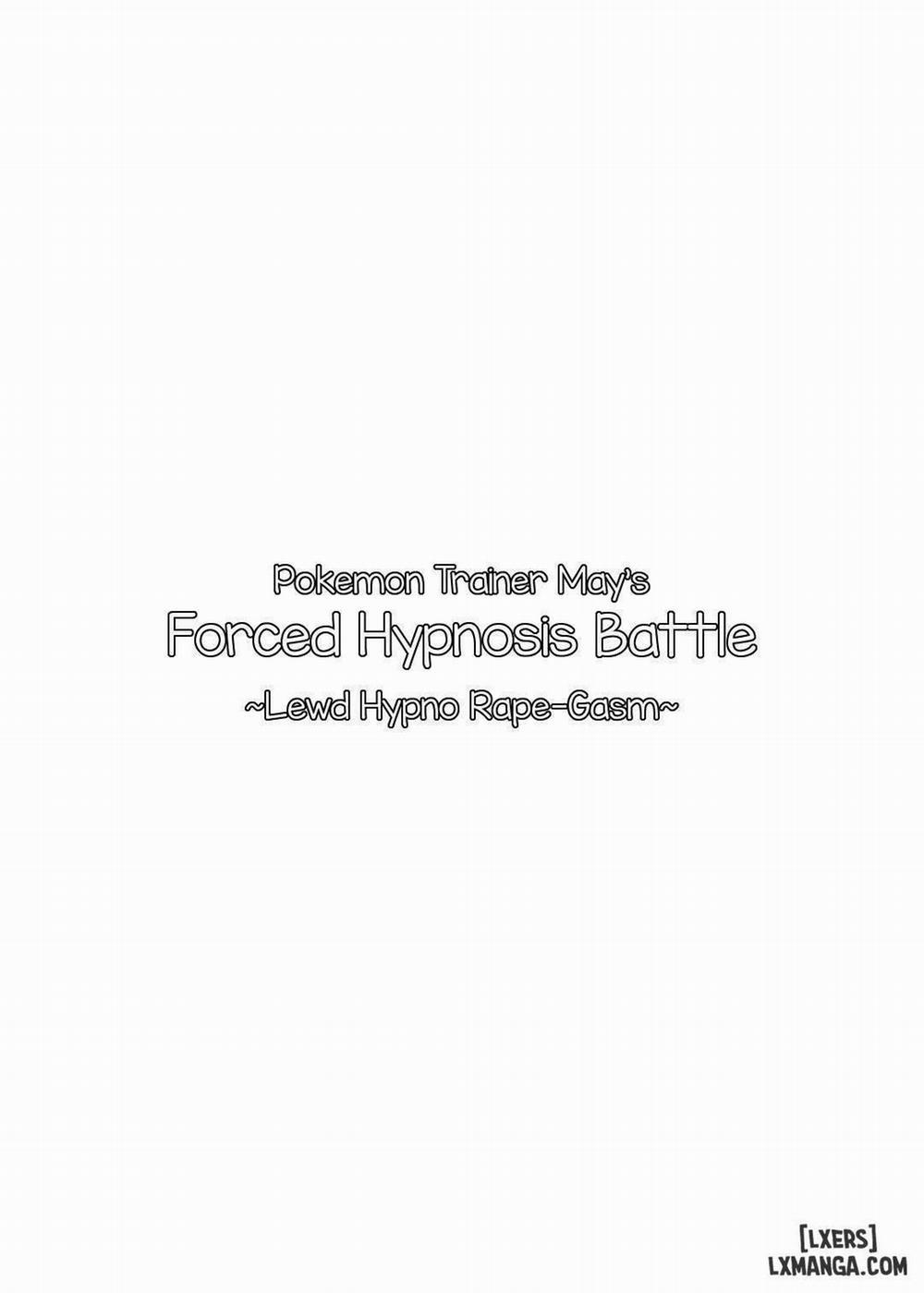 Pokemon Trainer May's Forced Hypnosis Battle Chương Oneshot Trang 3