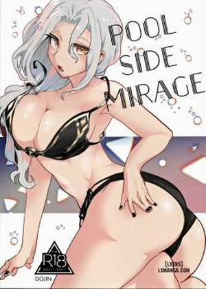 POOL SIDE MIRAGE