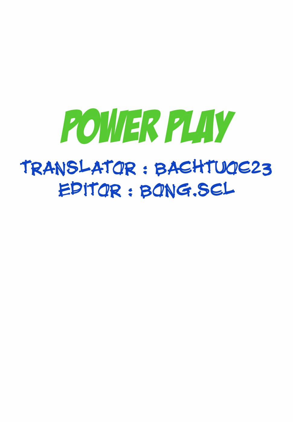 Power Play! Chương 9 End Trang 1