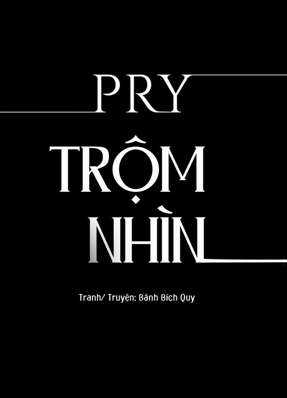 Pry (Trộm Nhìn) Chương 24 Trang 7