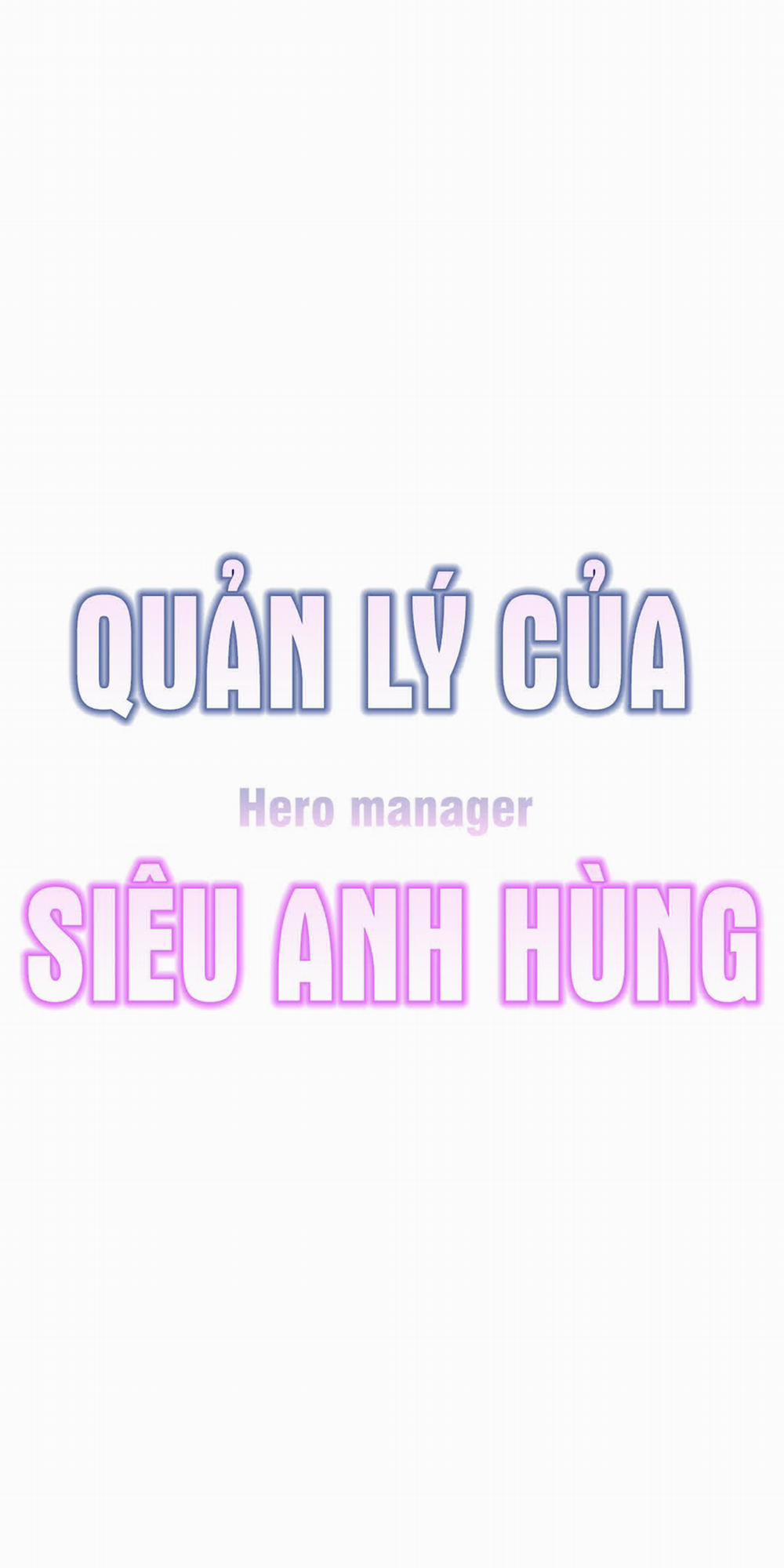 Quản Lý Của Siêu Anh Hùng Chương 15 Trang 11