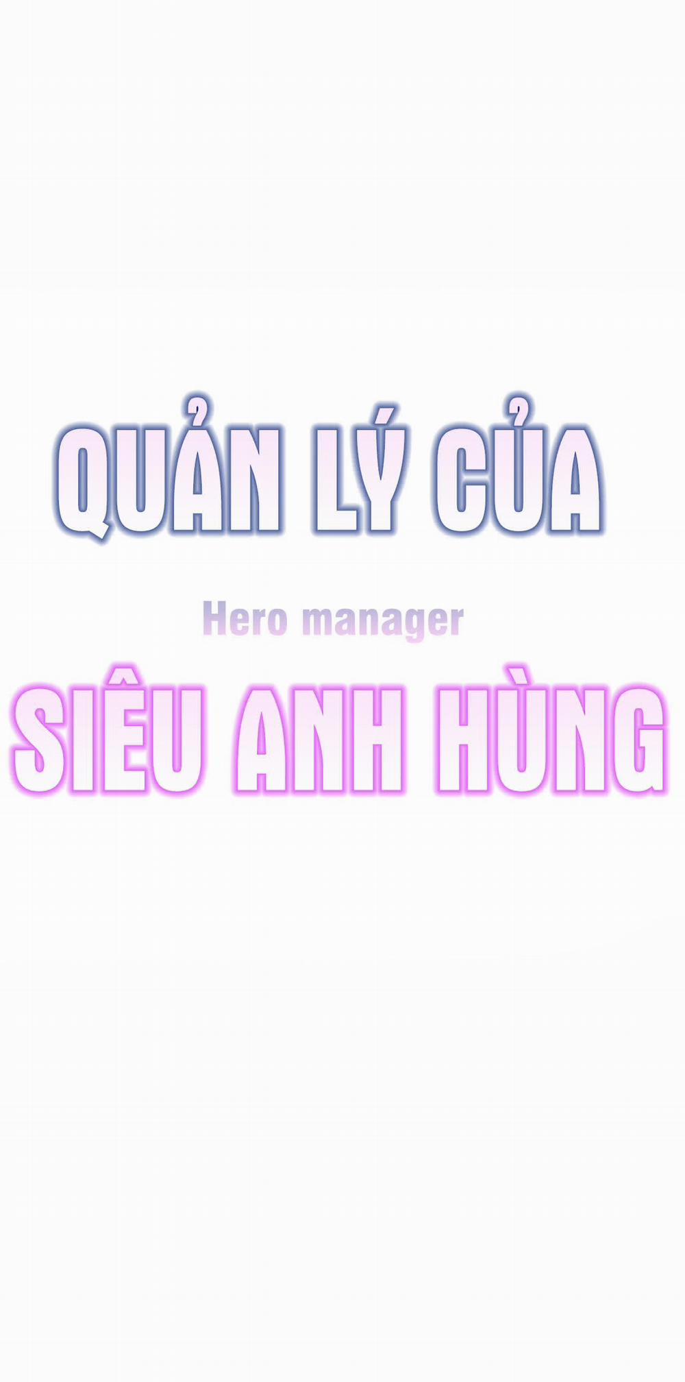 Quản Lý Của Siêu Anh Hùng Chương 6 Trang 1