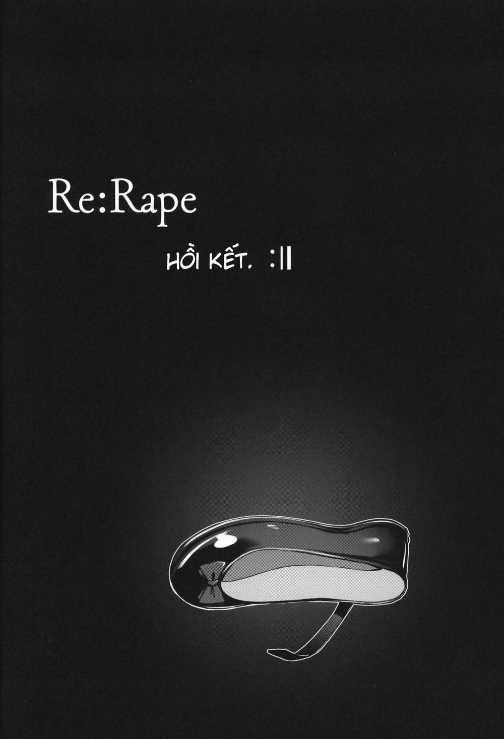 Re: Rape: Hồi kết Chương Re Rape 4 1 Trang 33