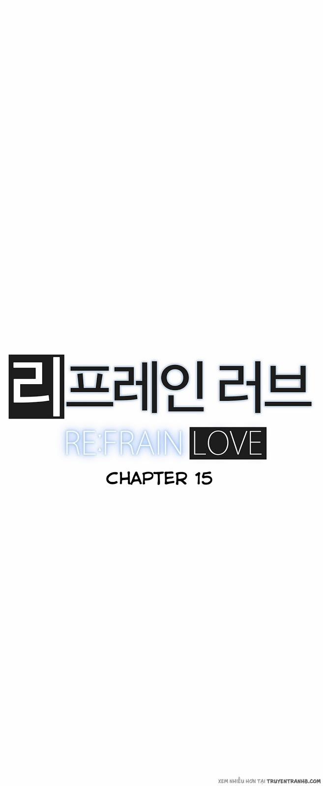 Refrain Love 15 trang 10
