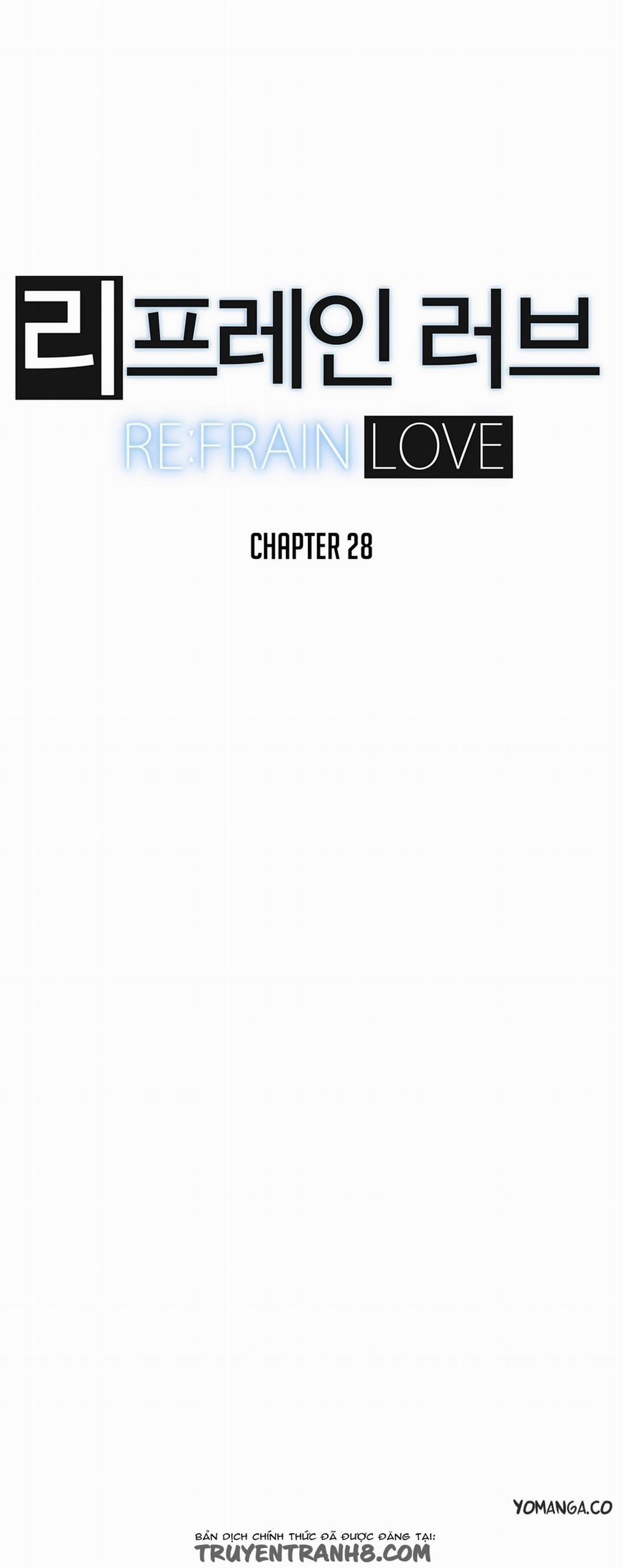Refrain Love 28 trang 6