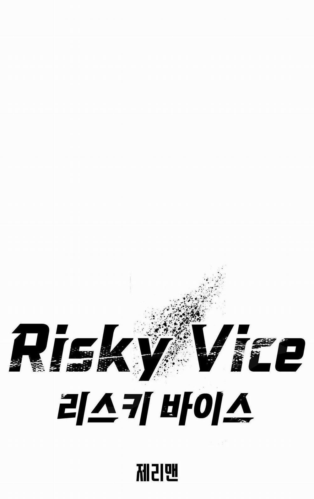 RISKY VICE Chương 25 Trang 34