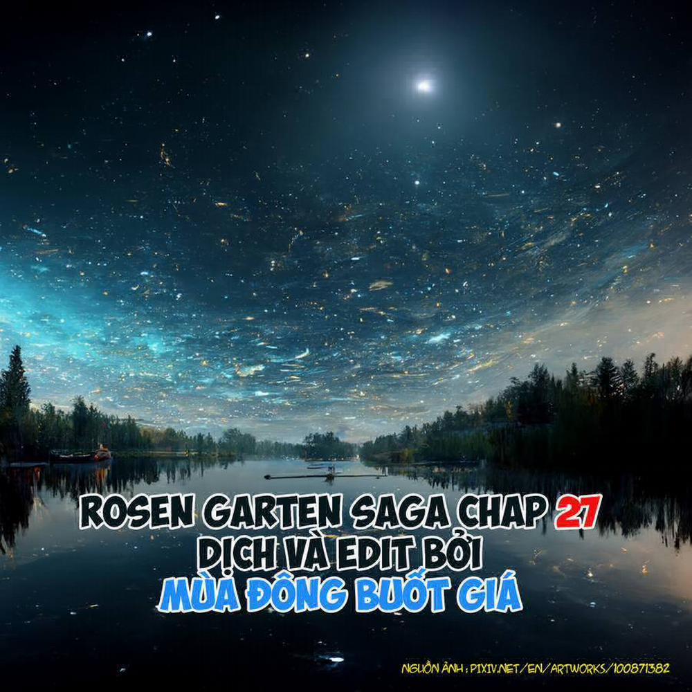 Rosen Garten Saga 27: Thân mình làm kiếm ～Metamorphose～ trang 27