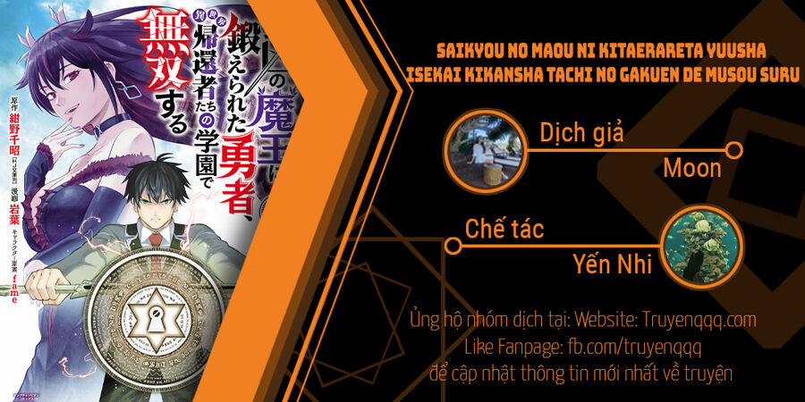 Saikyou No Maou Ni Kitaerareta Yuusha Isekai Kikanshatachi No Gakuen De Musou Suru Chương 3 Trang 20