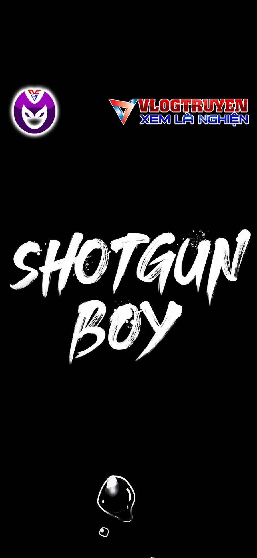 Shotgun Boy Chương 34 Trang 9