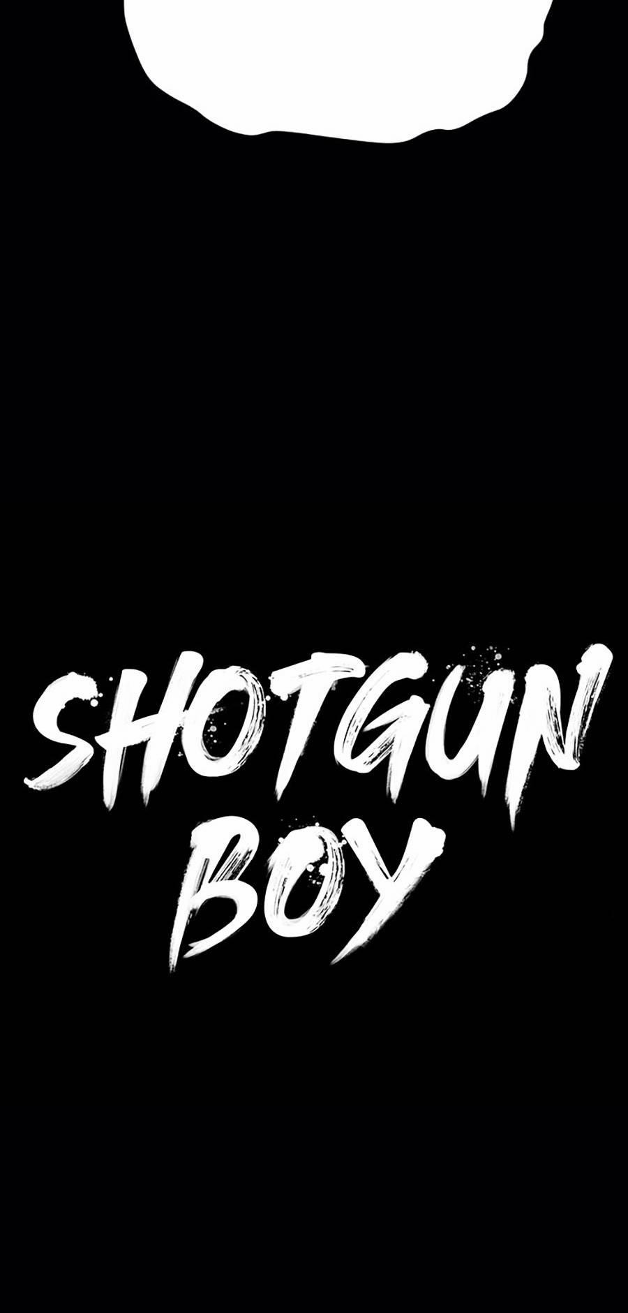 Shotgun Boy Chương 39 Trang 35