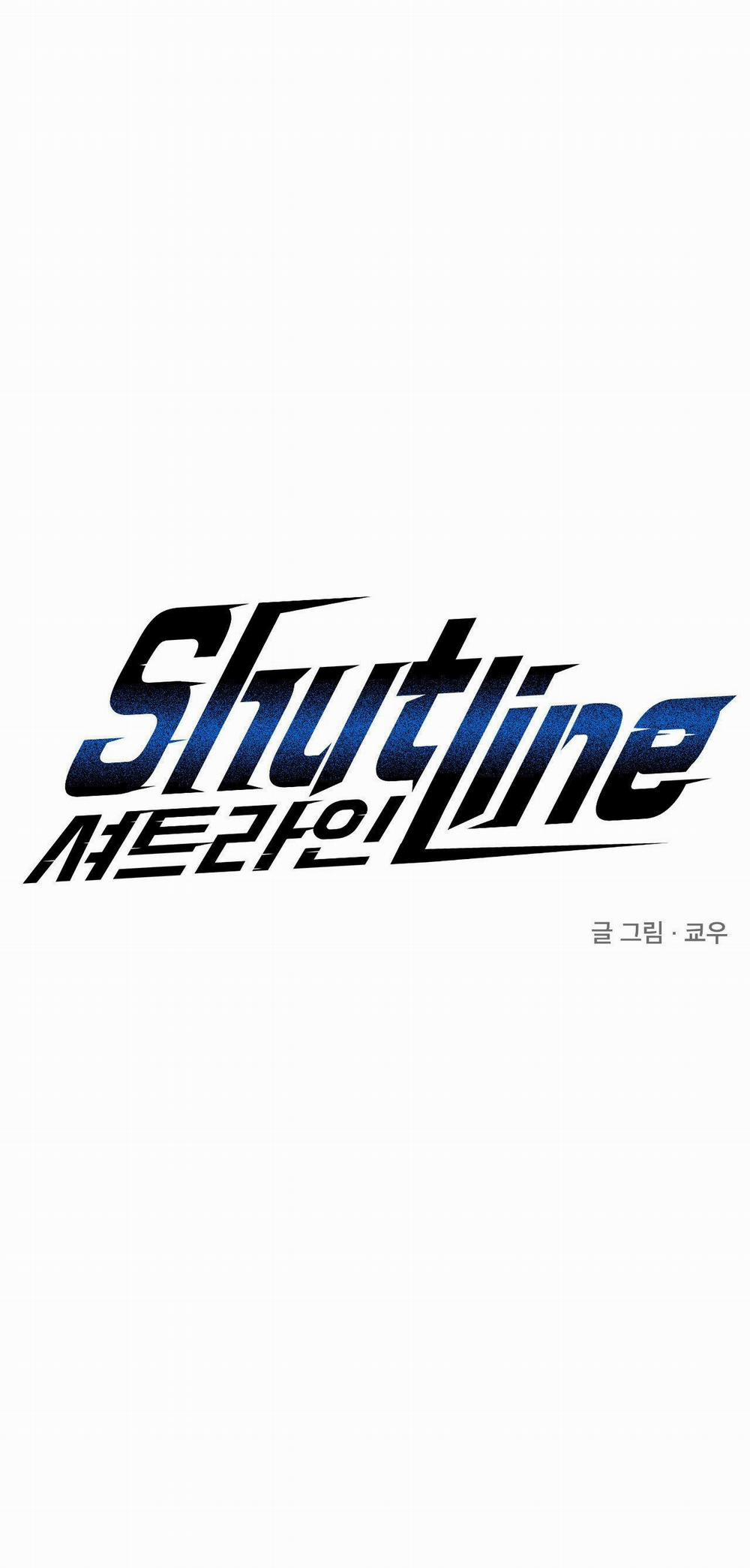 SHUTLINE Chương 72 2 Trang 10