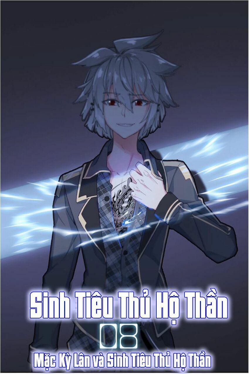 Sinh Tiêu Thủ Hộ Thần 8 trang 1