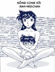 Sống cùng Ran-neechan (Detective Conan)