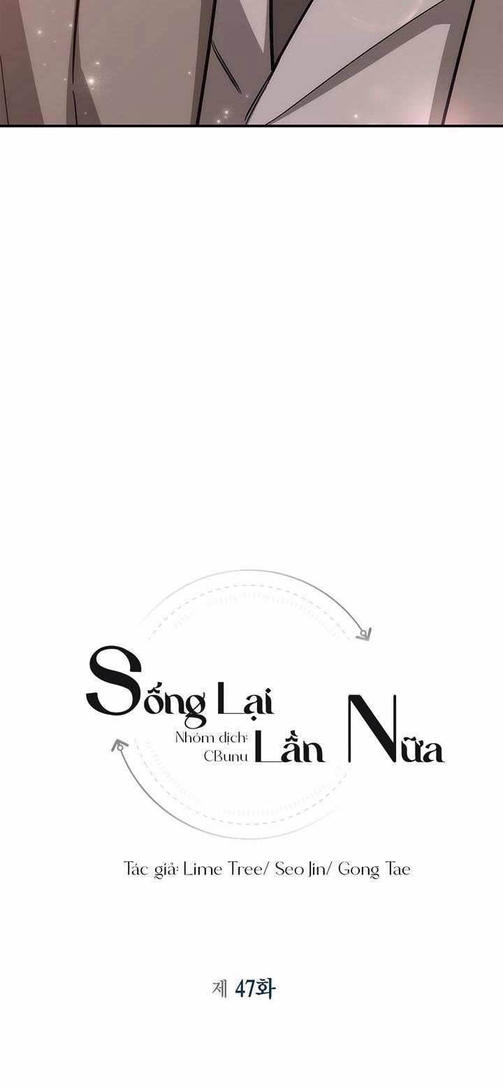 Sống Lại Lần Nữa 47 trang 5