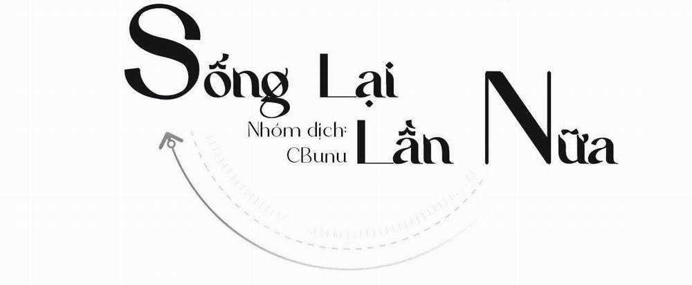 Sống Lại Lần Nữa 55 trang 15
