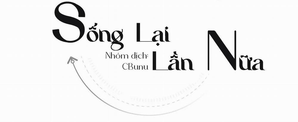Sống Lại Lần Nữa 62 trang 100