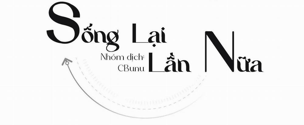 Sống Lại Lần Nữa Chương 72 Trang 19