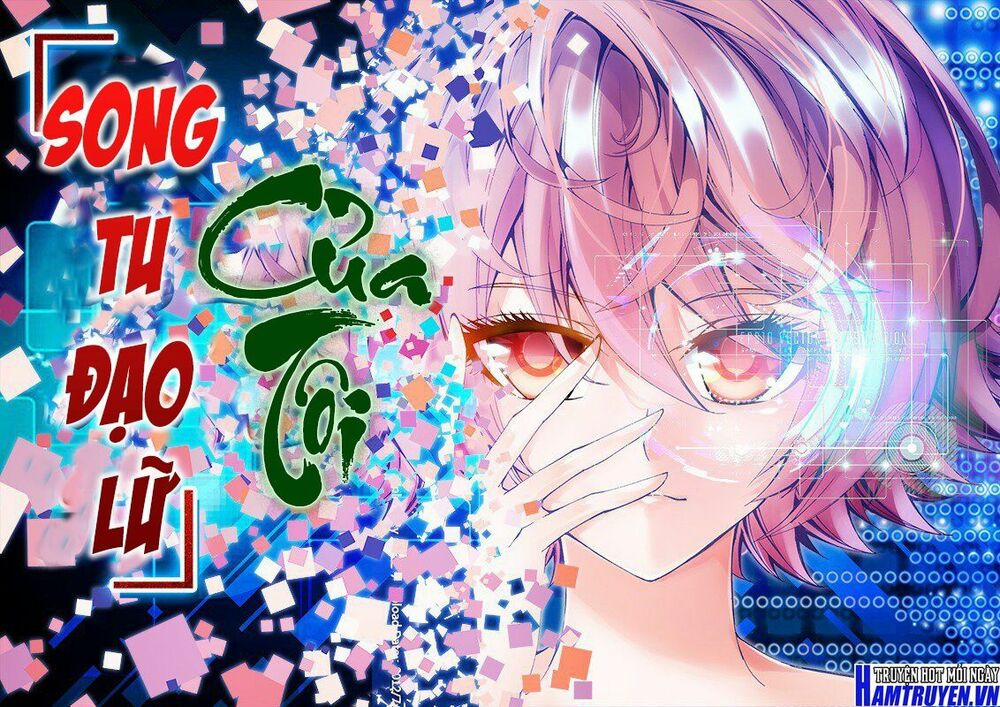 Song Tu Đạo Lữ Của Tôi 24 trang 1