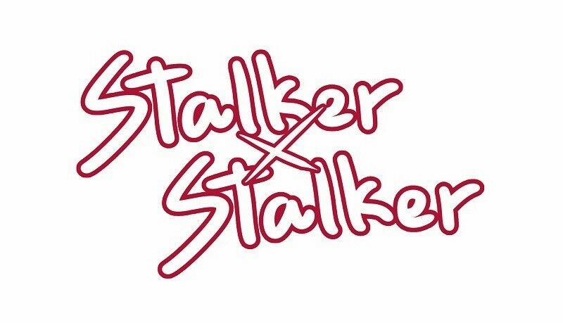 Stalker X Stalker Chương 51 Trang 2