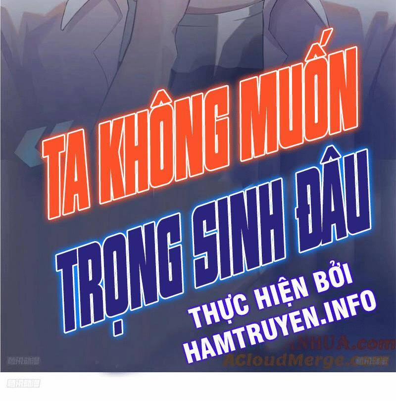 Ta Không Muốn Trùng Sinh Đâu 204 trang 1