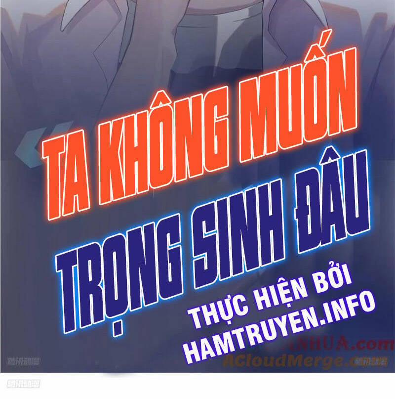 Ta Không Muốn Trùng Sinh Đâu 205 trang 1