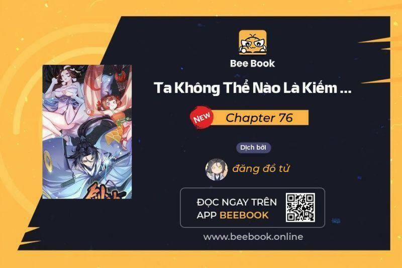 Ta Không Thể Nào Là Kiếm Thần Chương 76 Trang 1