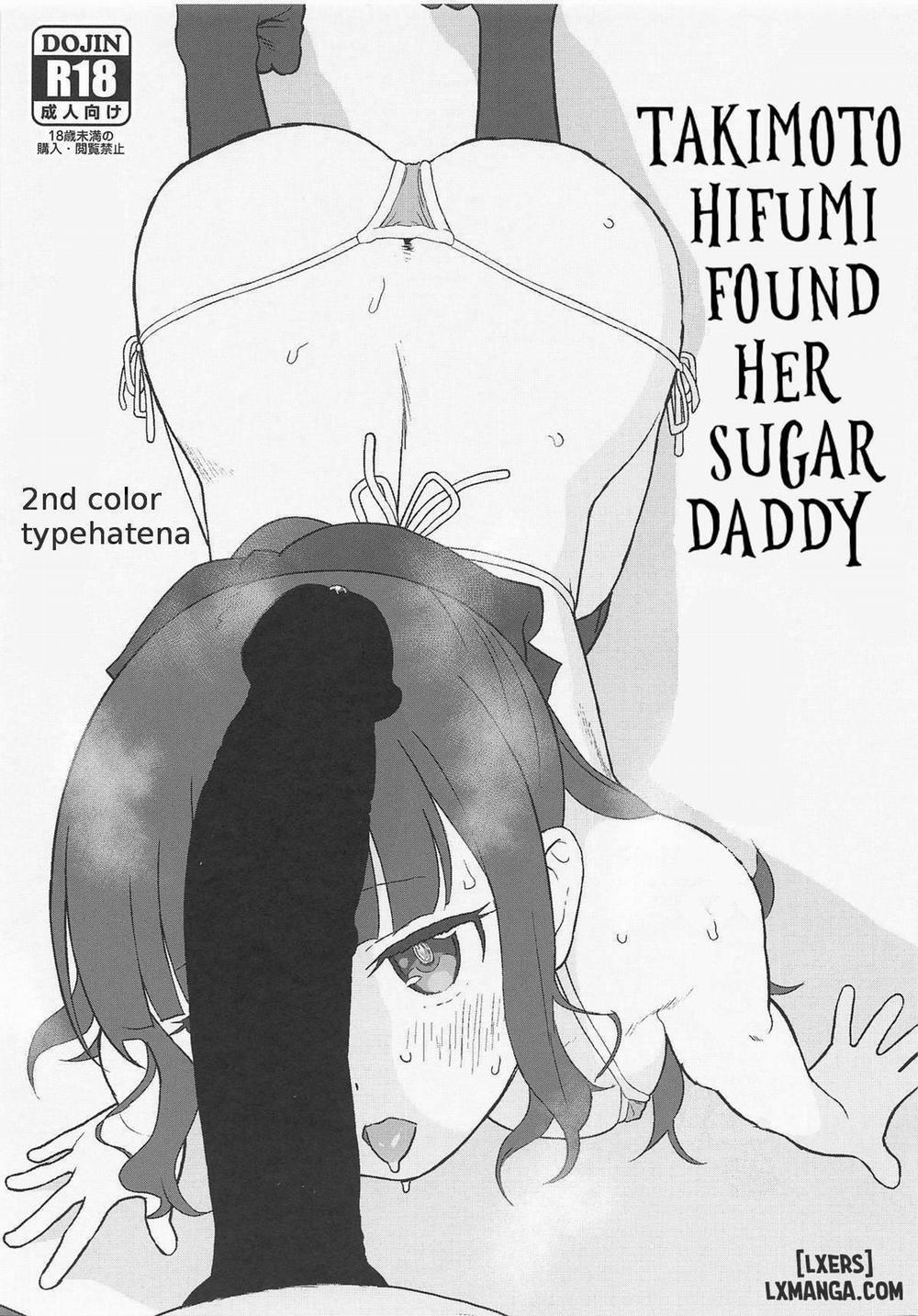 Takimoto Hifumi Found Her Sugar Daddy Oneshot trang 0