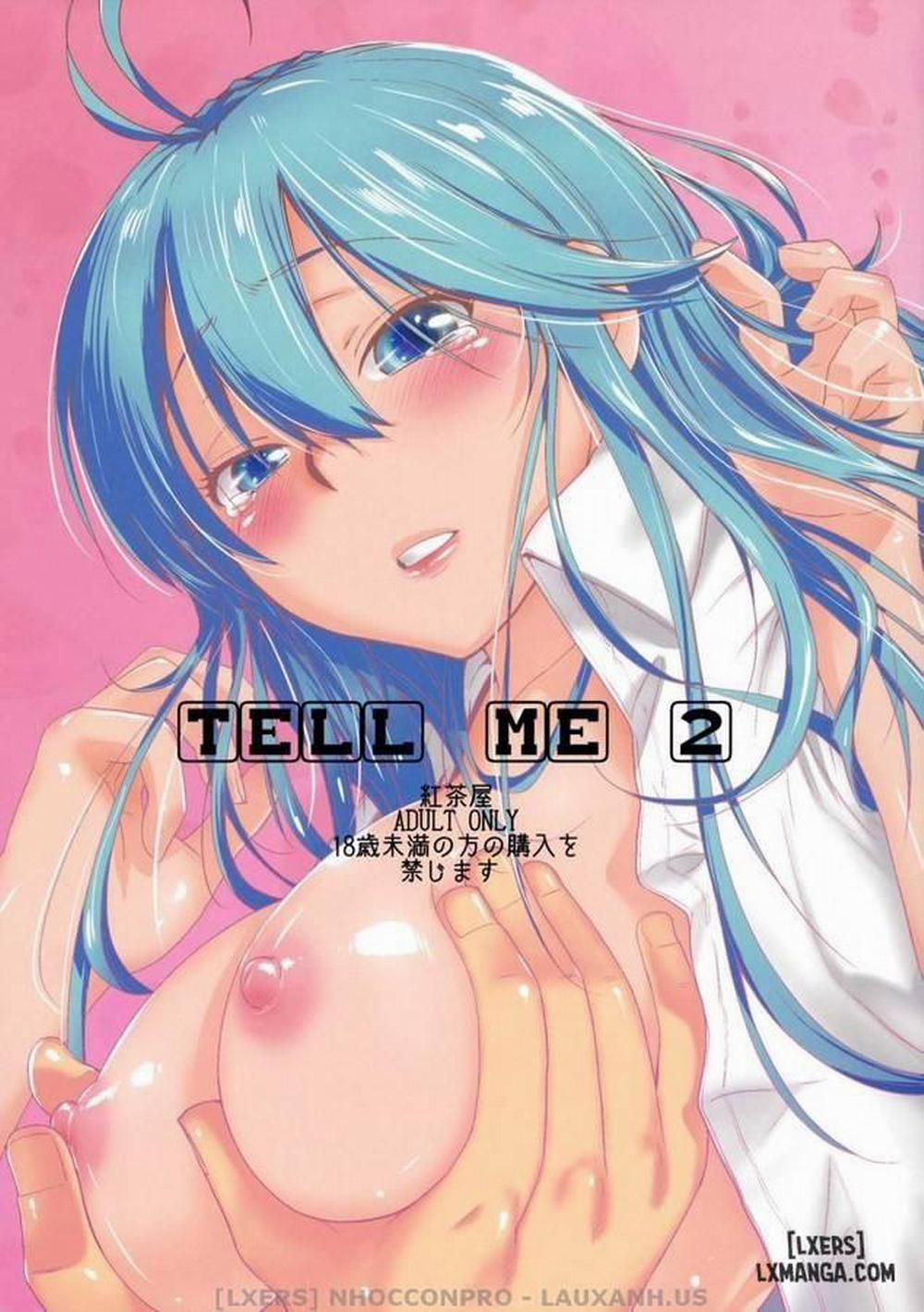 Tell Me 2 Oneshot trang 0