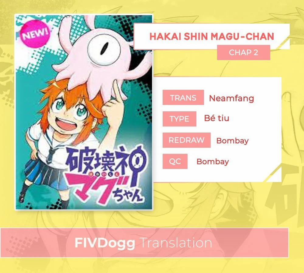 Thần Hủy Diệt: Magu-Chan Chương 2 Trang 2