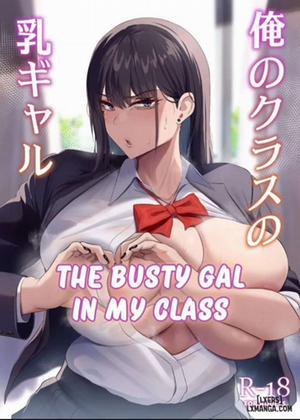 Đọc truyện tranh The Busty Gal in My Class