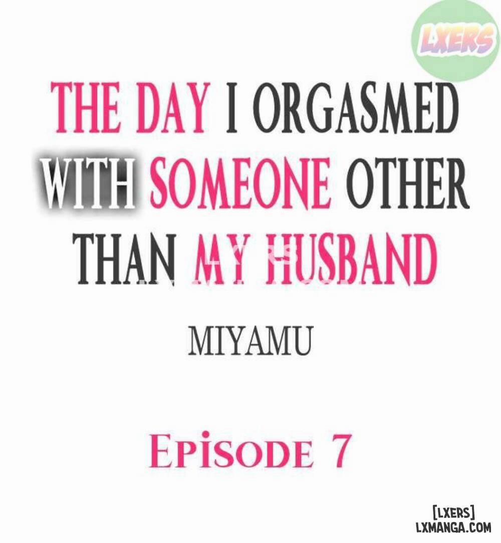 The Day I Orgasmed With Someone Other Than My Husband 7 trang 3