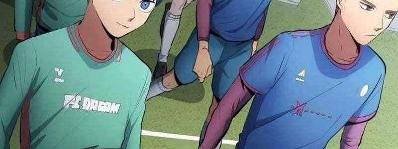 Thiên Phú Bóng Đá, Tất Cả Đều Là Của Tôi! 46 trang 111